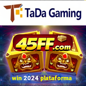 win 2024 plataforma